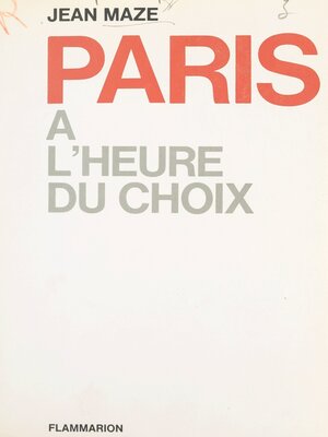 cover image of Paris à l'heure du choix